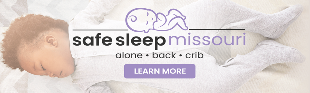 Safe Sleep Missouri (along. back. crib.)
